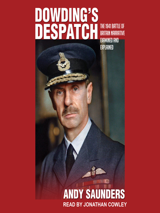 Title details for Dowding's Despatch by Andy Saunders - Available